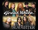 Great White & Slaughter